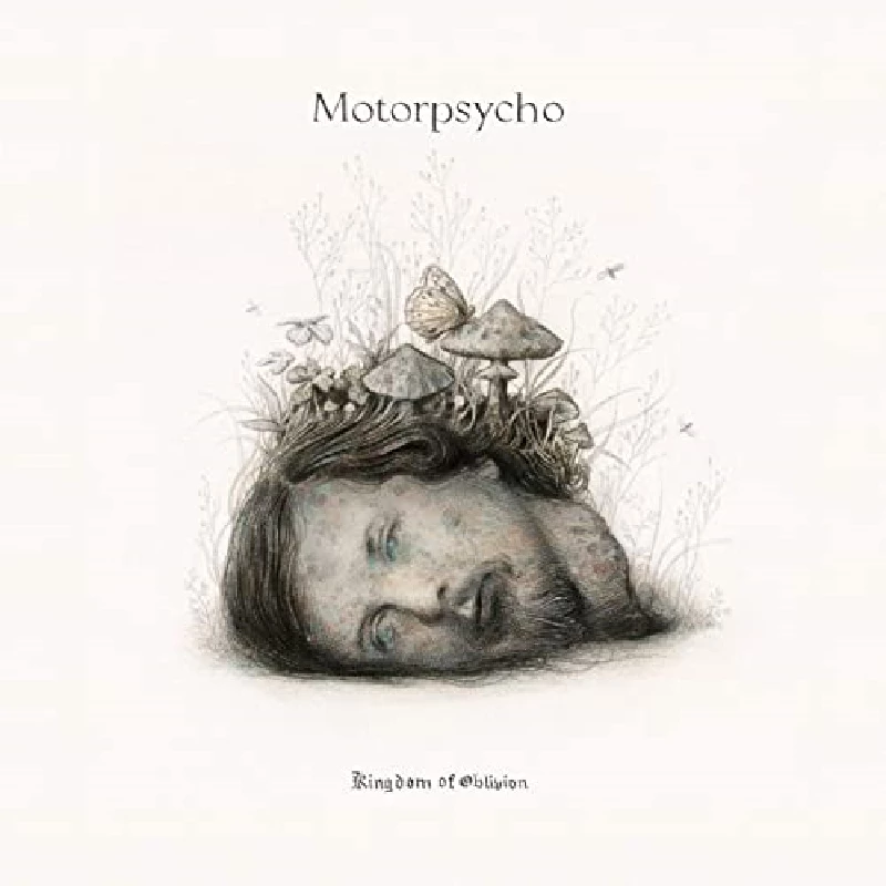 Motorpsycho - Kingdom of Oblivion