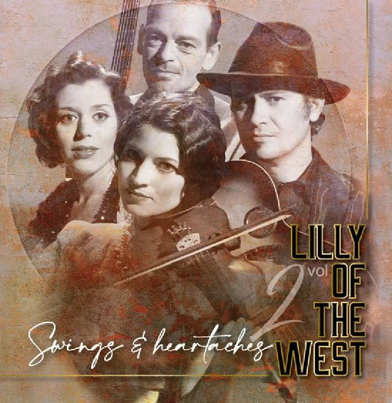 Lilly of the West - Swings and Heartaches Vol. 2