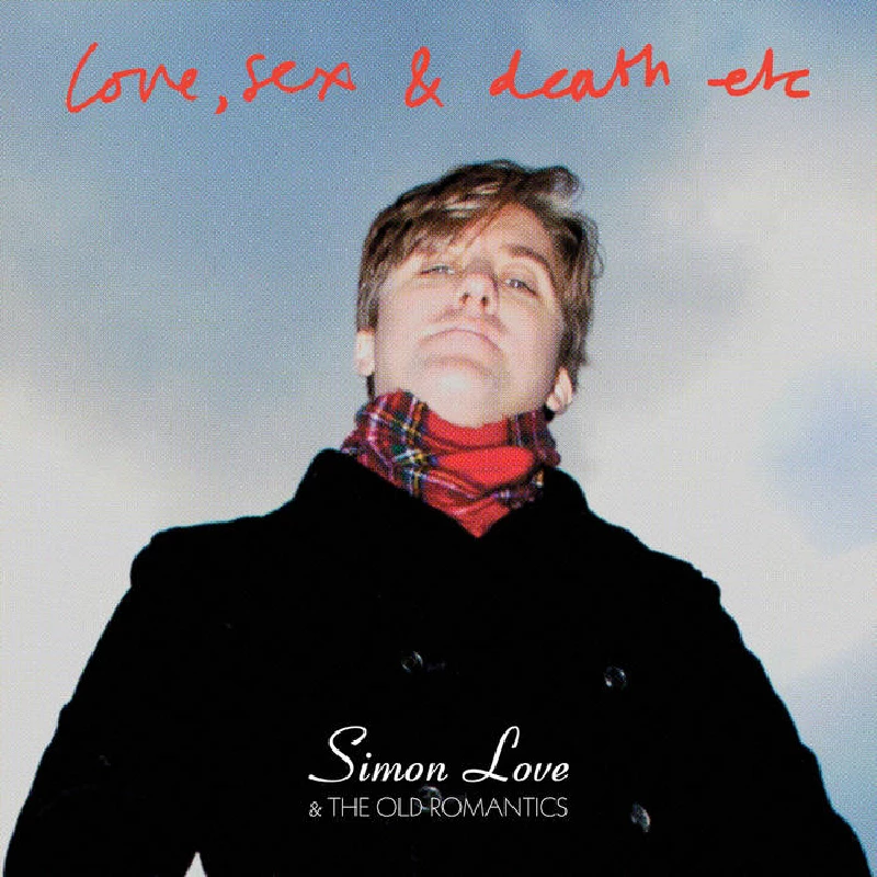 Simon Love - Love, Sex and Death Etc