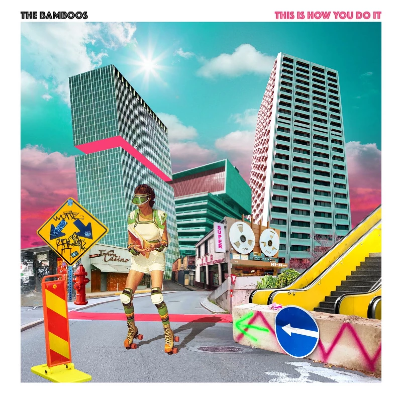 Bamboos - This Is How You Do It