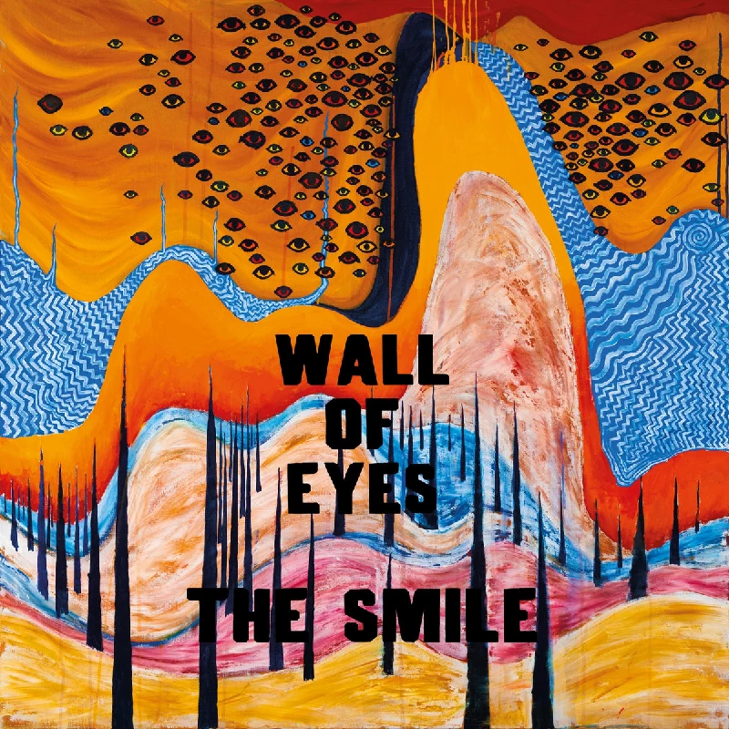 Smile - Wall of Eyes