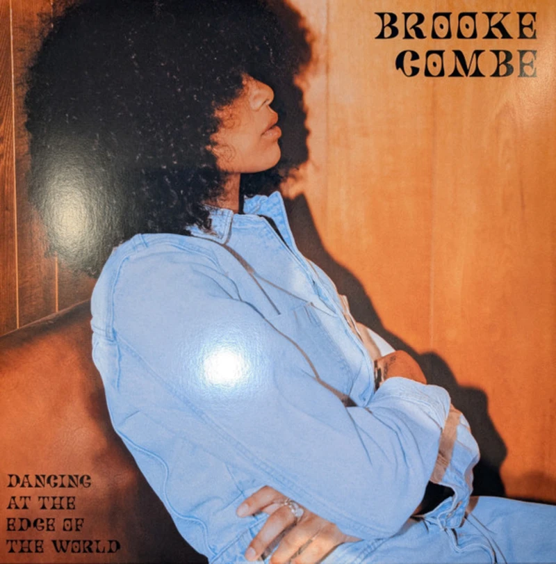 Brooke Combe - Dancing at the Edge of the World
